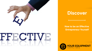 How to be an Effective Entrepreneur