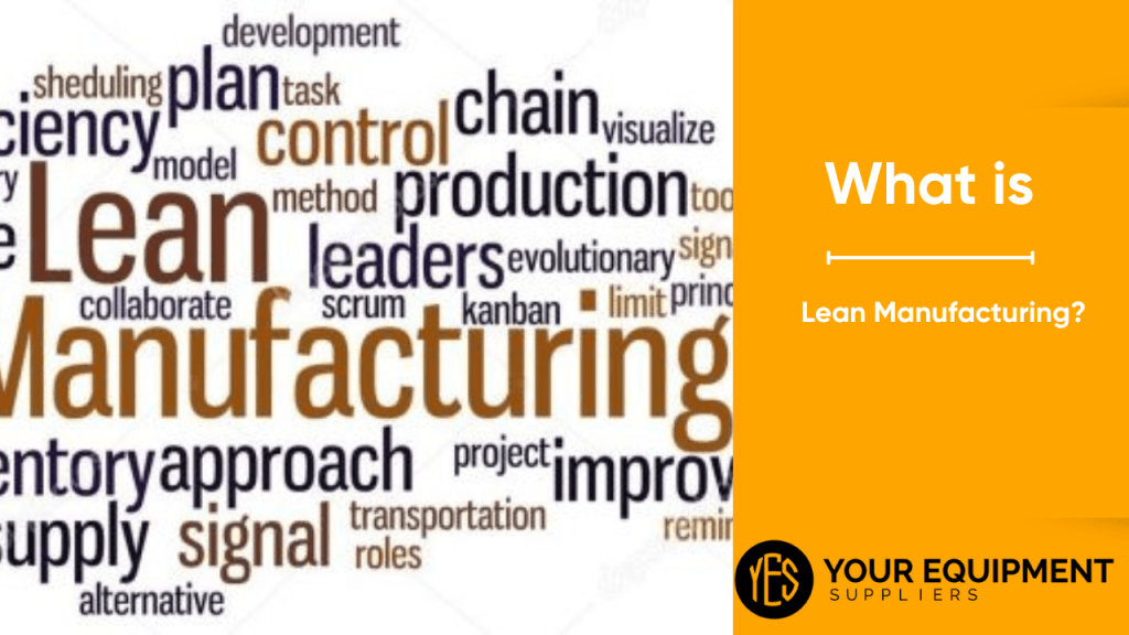 Lean Manufacturing