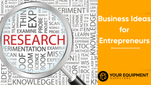Business Ideas for Entrepreneur
