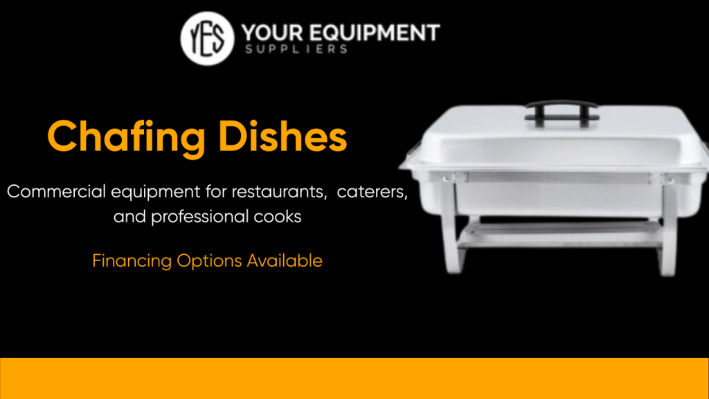 Chafing Dishes