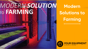 Modern Solutions to Farming