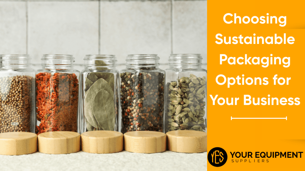 Choosing Sustainable Packaging Options for Your Business