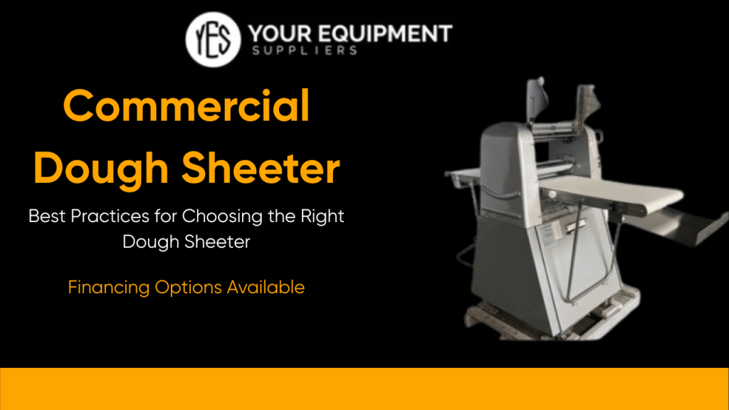 Commercial Dough Sheeter