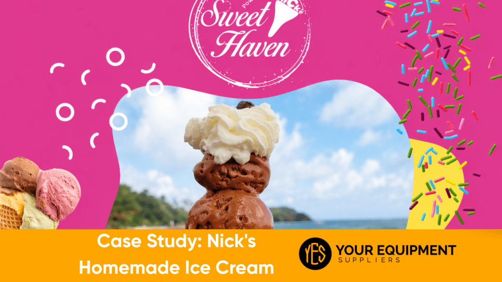 Case Study Nick's Homemade Ice Cream (Sweet Haven)
