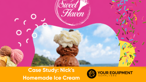 Case Study Nick's Homemade Ice Cream (Sweet Haven)